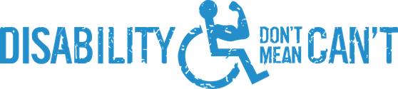 Disability Don't Mean Can't Logo